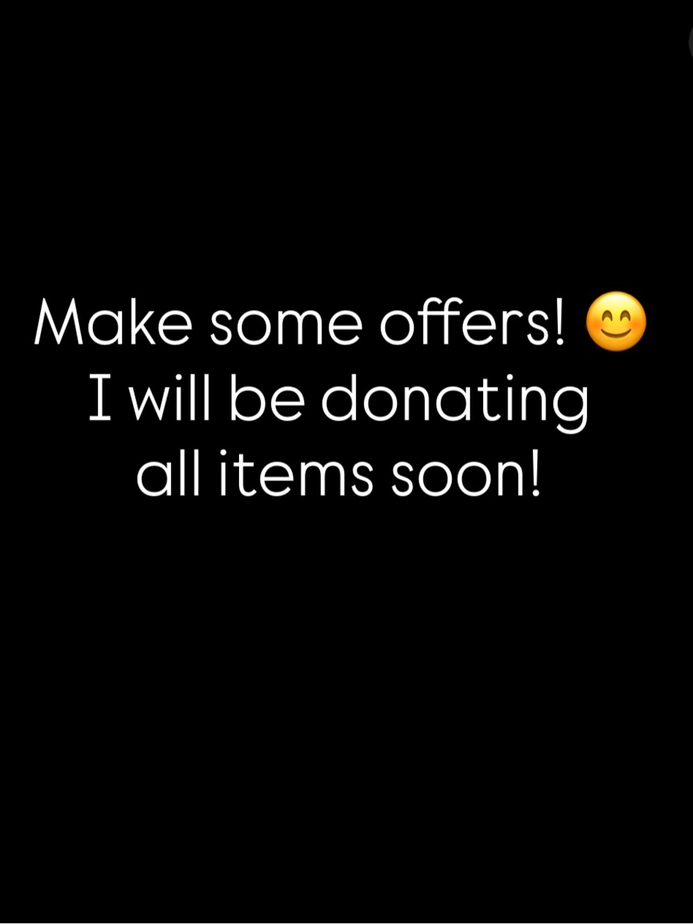 Accepting offers!